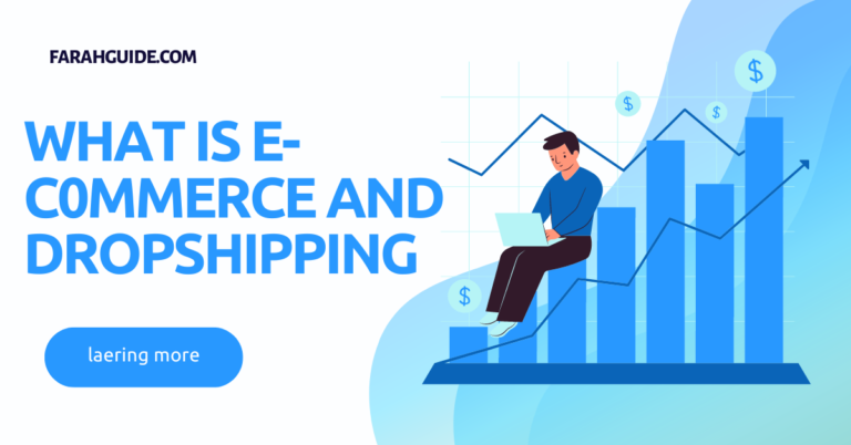 what is E-commerce ans Dropshipping