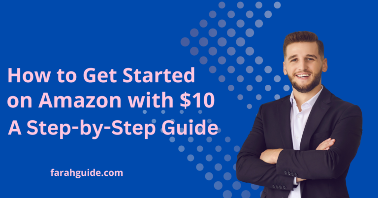 How to Get Started on Amazon with $10